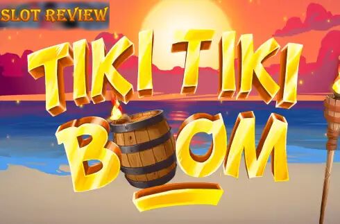 Tiki Tiki Boom Slot Review